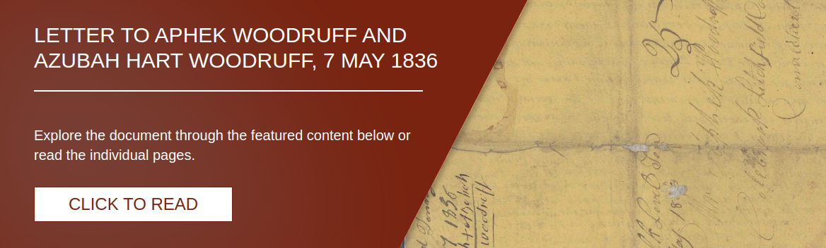 Letter to Aphek Woodruff and Azubah Hart Woodruff, 7 May 1836 [LE-32]