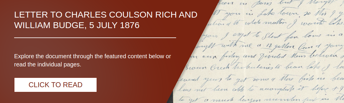 Letter to Charles Coulson Rich and William Budge, 5 July 1876 [LE-11878]